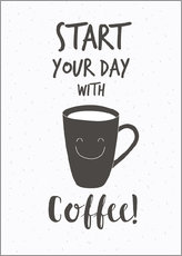 Plakat Start with coffee